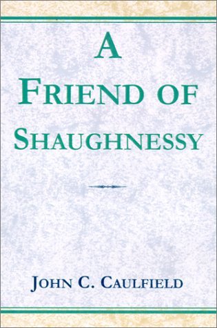 A Friend of Shaughnessy Contemporary literature