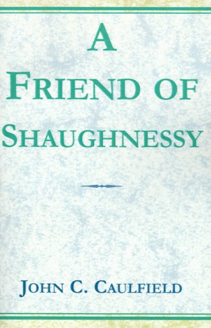 A Friend of Shaughnessy Contemporary literature