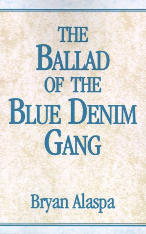 The Ballad of the Blue Denim Gang Fantasy & Sci-Fi