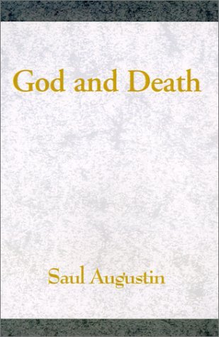 God and Death: A Collection of Short Stories Essays & Short Stories