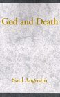 God and Death: A Collection of Short Stories Essays & Short Stories