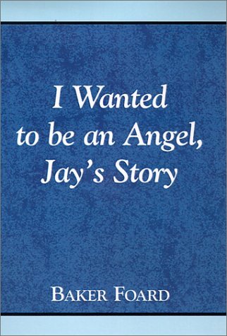 I Wanted to Be an Angel, Jay's Story Religion & Esotericism