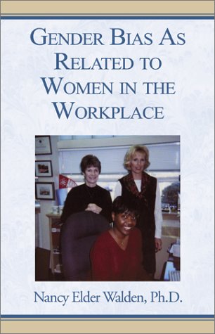 Gender Bias As Related to Women in the Workplace Law