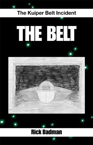 The Belt: The Kuiper Belt Incident Fantasy & Sci-Fi