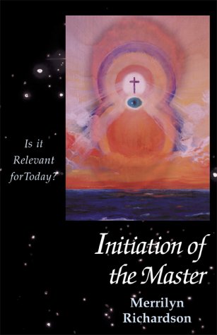 Initiation of the Master: Is It Relevant for Today Religion & Esotericism