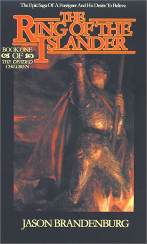 Ring of the Islander: Book 1 of the Divided Children Chronicles Fantasy & Sci-Fi