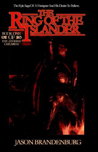 Ring of the Islander: Book 1 of the Divided Children Chronicles Fantasy & Sci-Fi