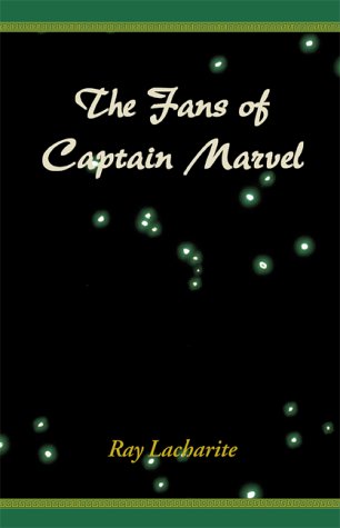 The Fans of Captian Marvel Action & Adventure