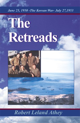 The Retreads: June 25, 1950 -The Korean War- July 27, 1953 Politics & History