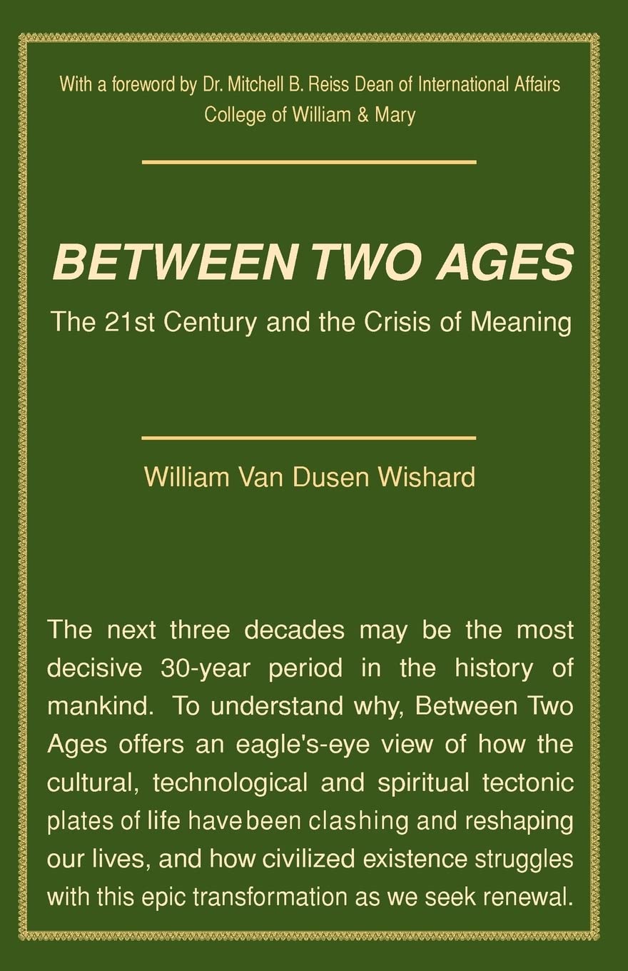Between Two Ages: The 21st Century and the Crisis of Meaning Social Sciences