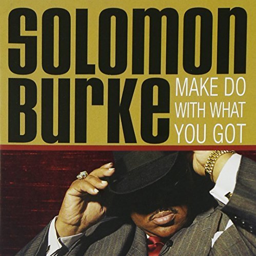 Make Do With What You Got by Shout Factory Books