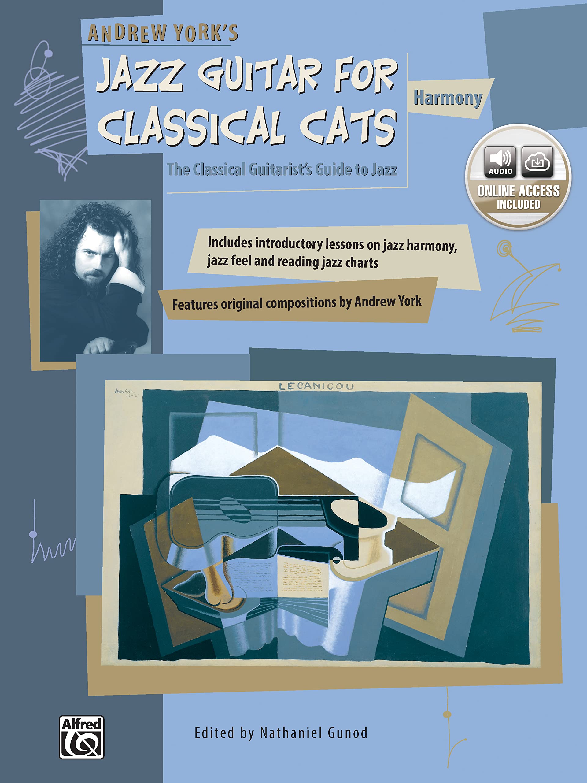 Andrew York's Jazz Guitar for Classical Cats: The Classical Guitarist's Guide to Jazz: Harmony Sheet Music