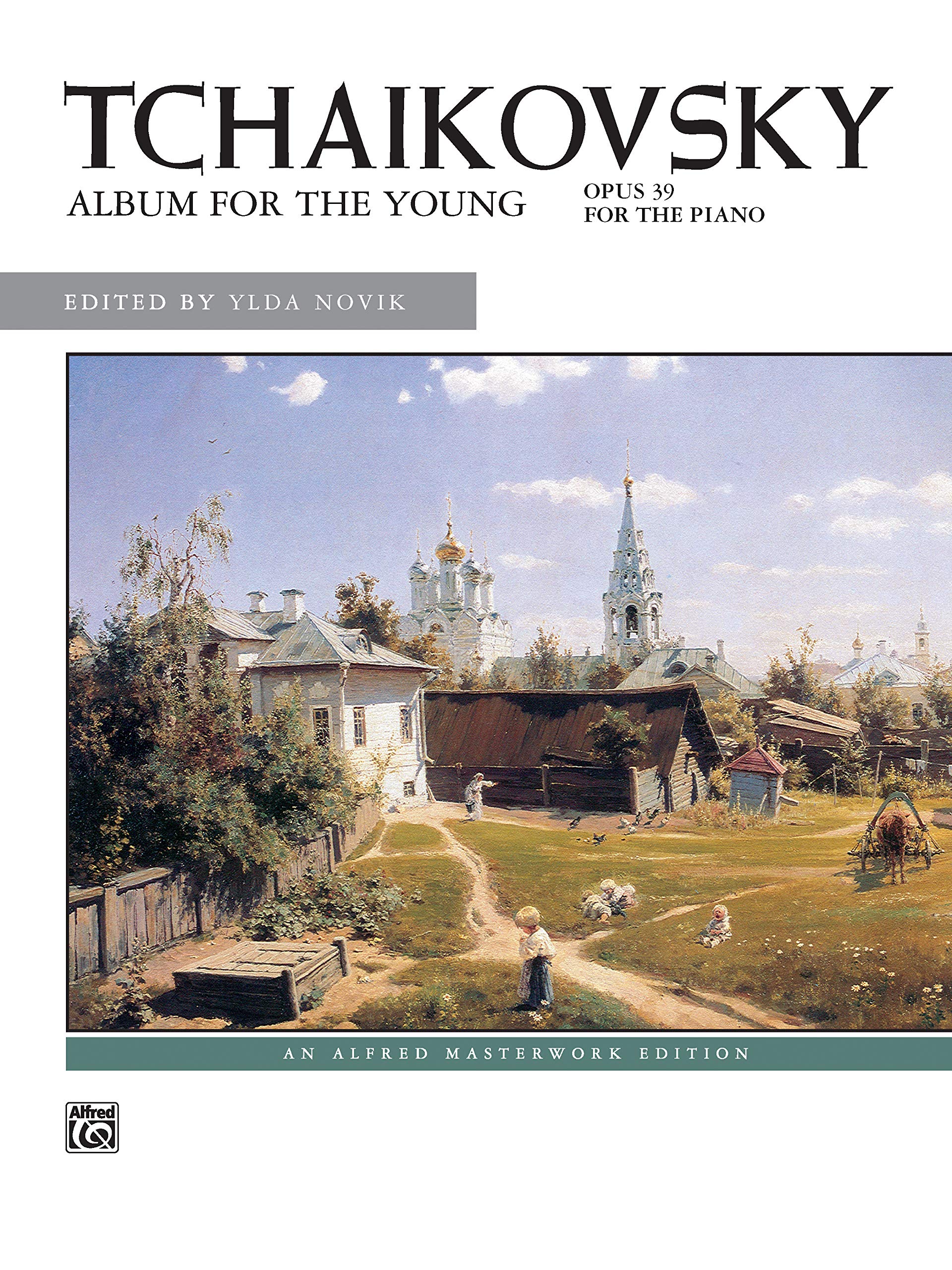 Tchaikovsky, P: TCHAIKOVSKY -- ALBUM FOR THE Y Social Sciences