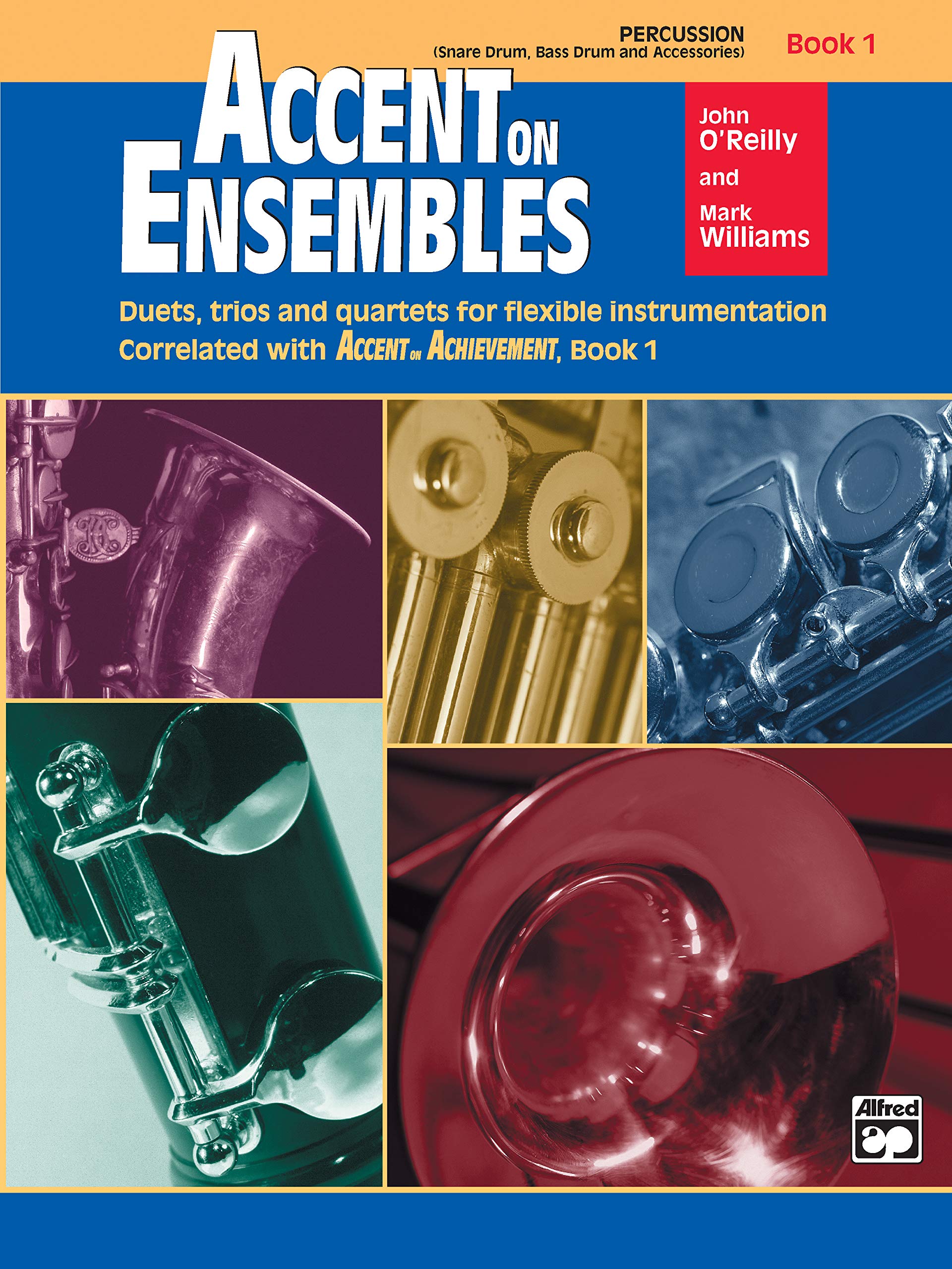 Accent on Ensembles, Bk 1: Percussion (Accent on Achievement) Social Sciences