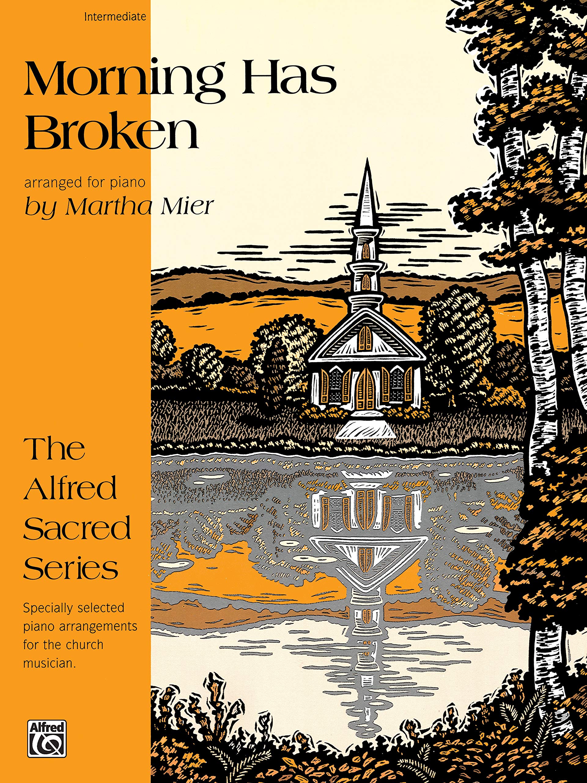 Morning Has Broken: Arr. Martha Mier Arts & Music