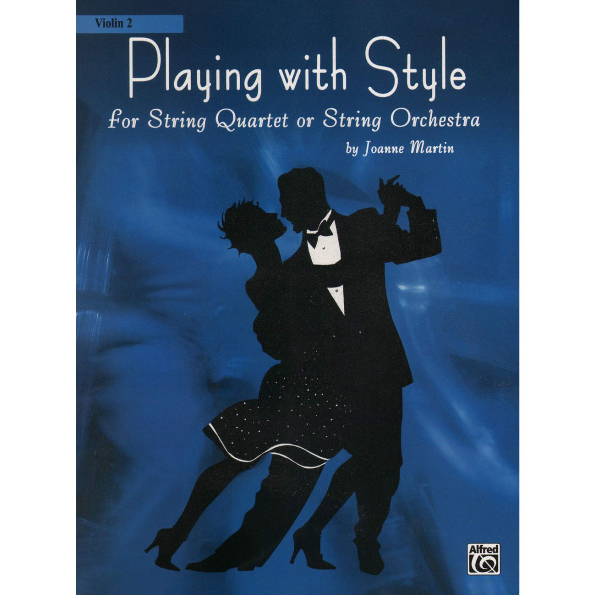 Product Image: Playing with Style for String Quartet or String Orchestra: 2nd Violin Part