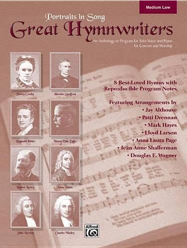 Great Hymnwriters (Portraits in Song): Medium Low Voice, Book & CD: Book & Accompany/Performance Cd Social Sciences