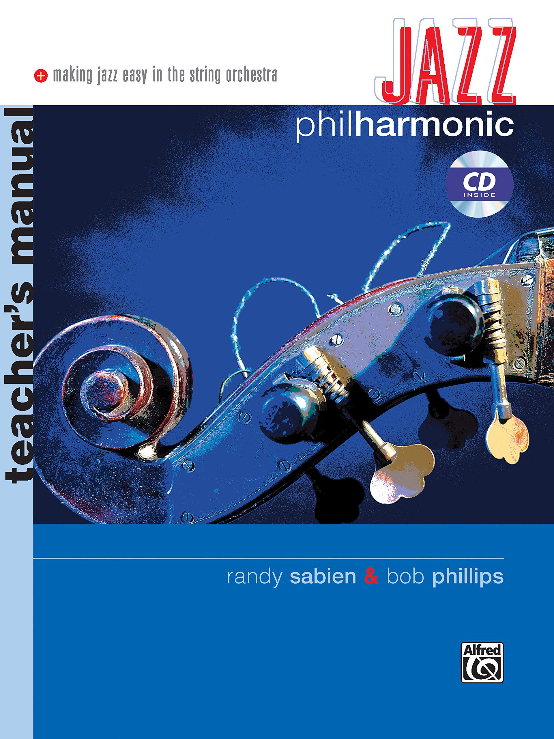 Jazz Philharmonic: Teacher's Manual, Book & CD: Teacher's Manual: Making Jazz Easy in the String Orchestra Social Sciences
