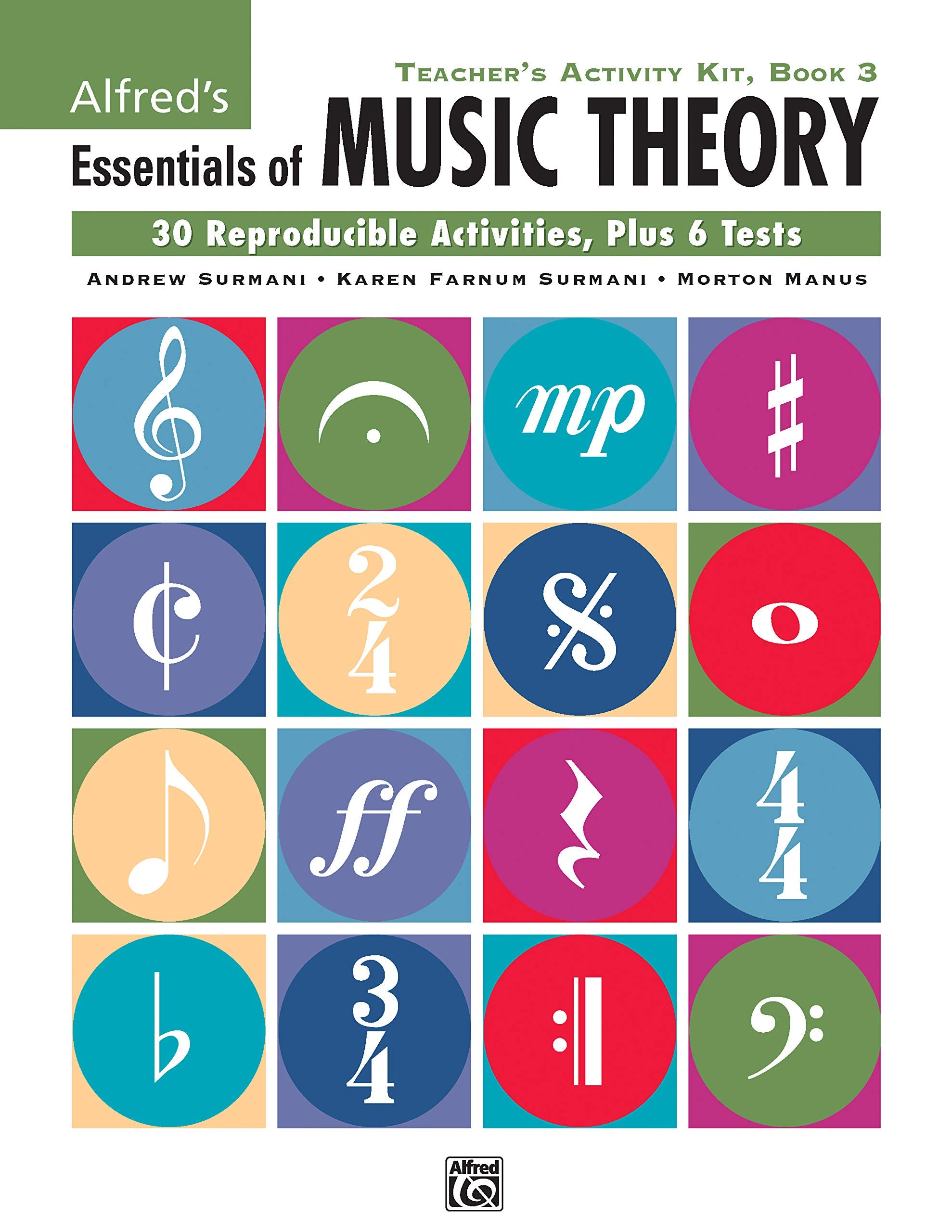 Essentials of Music Theory, Bk 3: Teacher's Activity Kit: Teacher'S Kit, Book 3 (Alfred's Essentials of Music Theory) Social Sciences