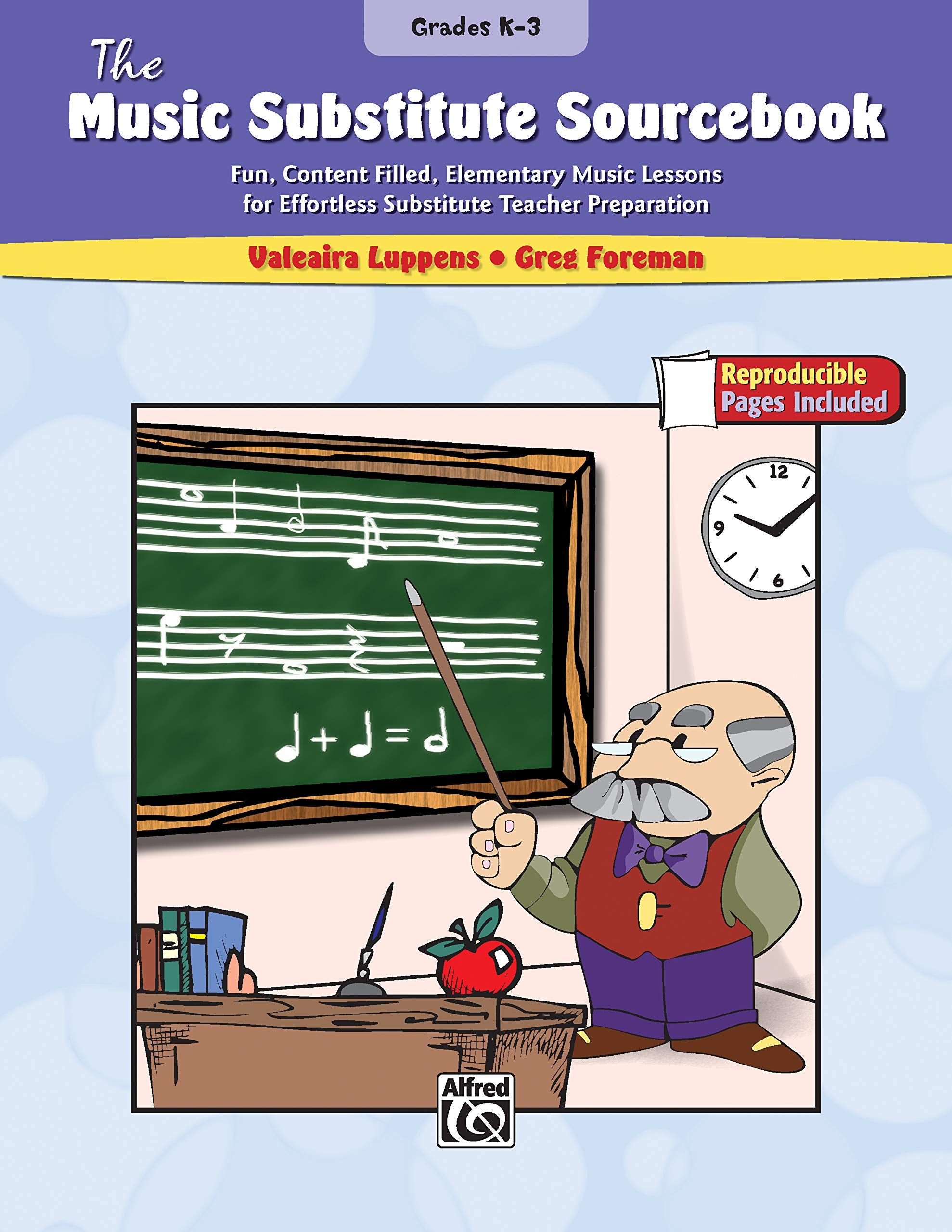The Music Substitute Sourcebook, Grades K-3: Fun, Content Filled, Elementary Music Lessons for Effortless Substitute Teacher Preparation: Fun, Content ... Substitute Teacher Preparation, Grades K-3 Social Sciences