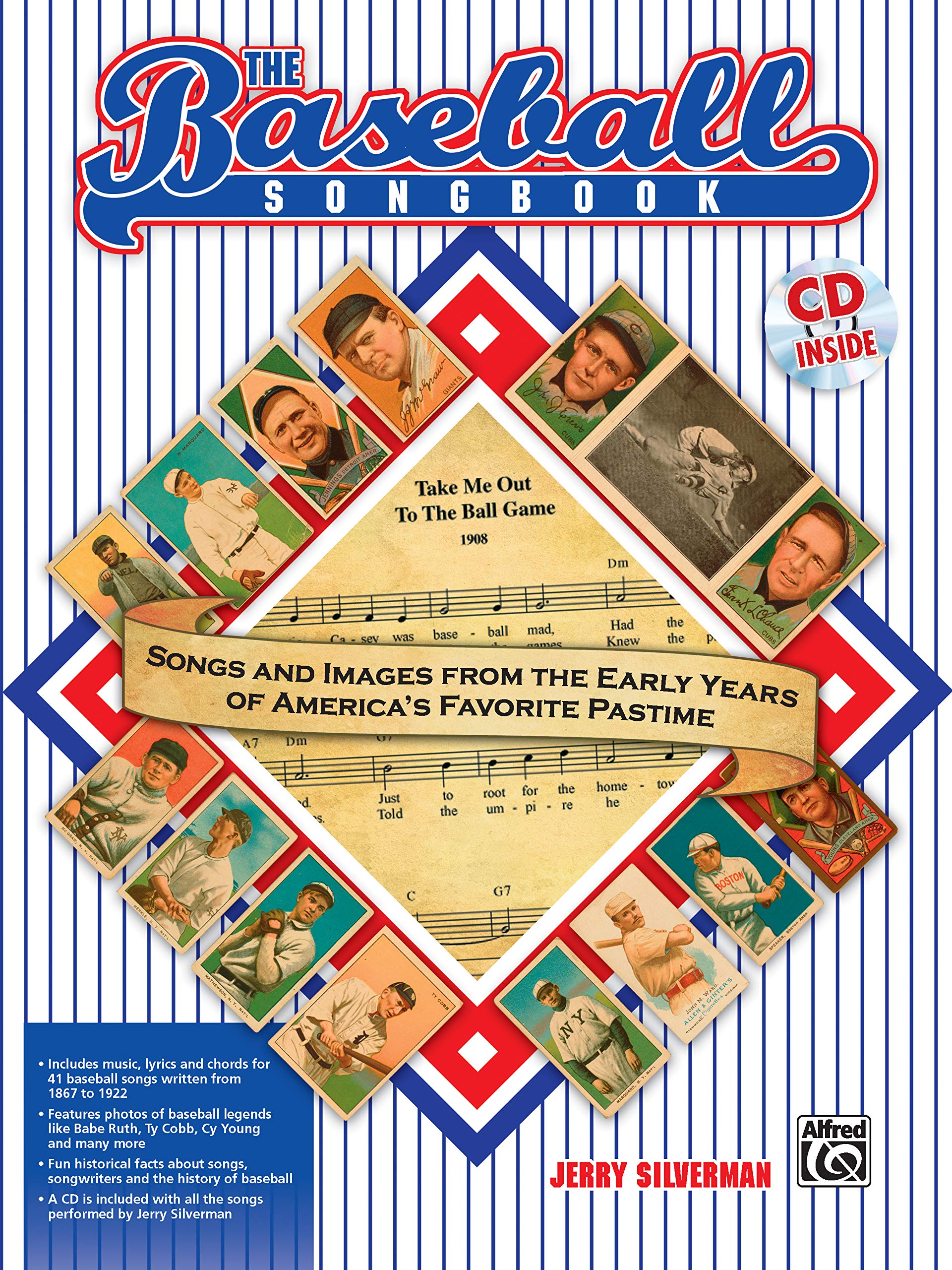 The Baseball Songbook: Songs and Images from the Early Years of America's Favorite Pastime Sheet Music