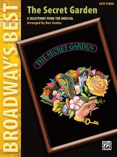 The Secret Garden: 8 Selections from the Musical (Broadway's Best) Sheet Music