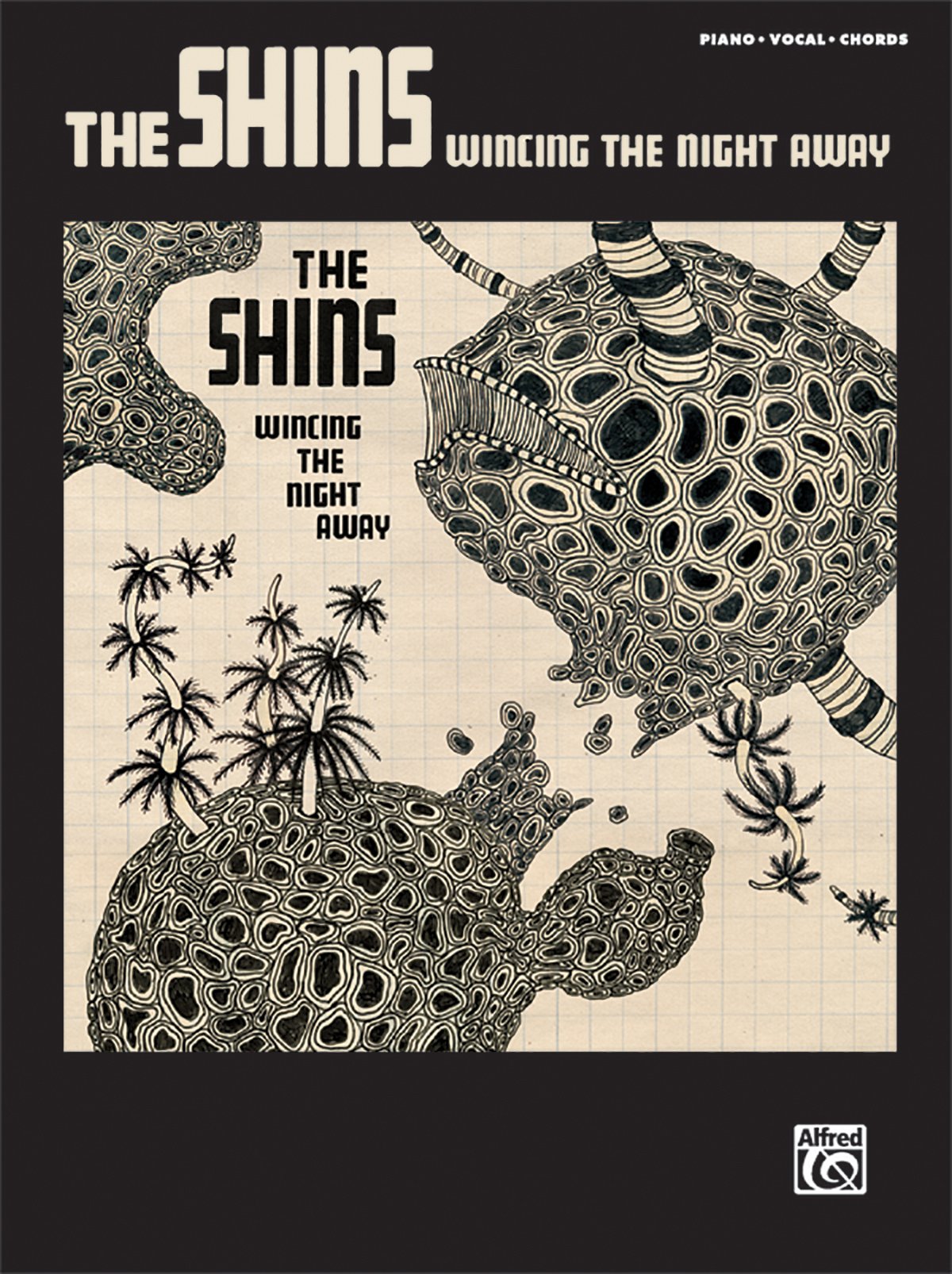 The Shins -- Wincing the Night Away: Piano/Vocal/Chords (Pvg) Social Sciences