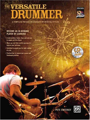 The Versatile Drummer: A Complete Course in a Variety of Musical Styles (National Guitar Workshop Method) Sheet Music