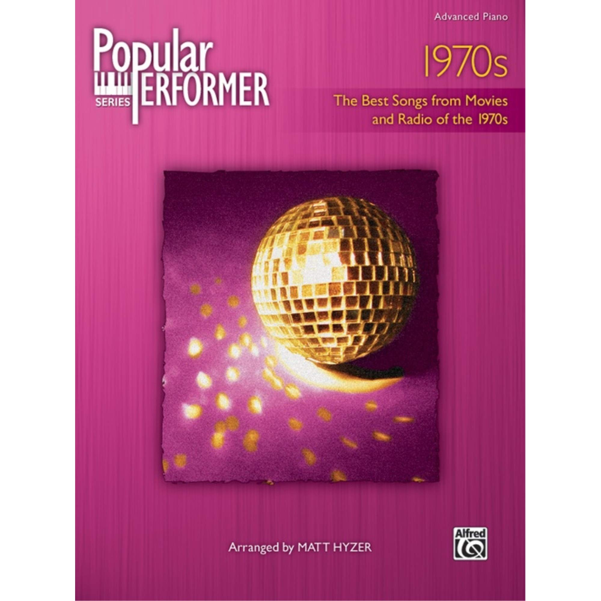1970s: The Best Songs from Movies and Radio of the 1970s (Popular Performer) Sheet Music