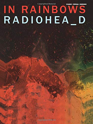 Radiohead -- In Rainbows: Piano/Vocal/Chords Arts & Music