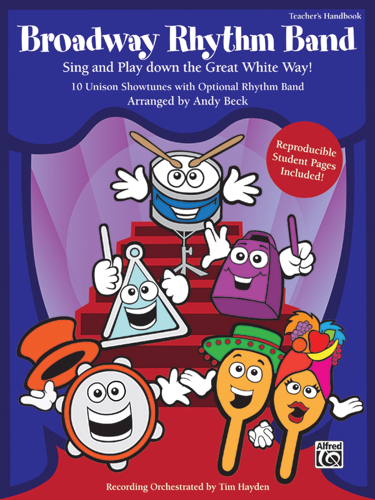 Broadway Rhythm Band: Sing and Play Down the Great White Way! 10 Unison Showtunes with Optional Rhythm Band (Book & CD) Social Sciences