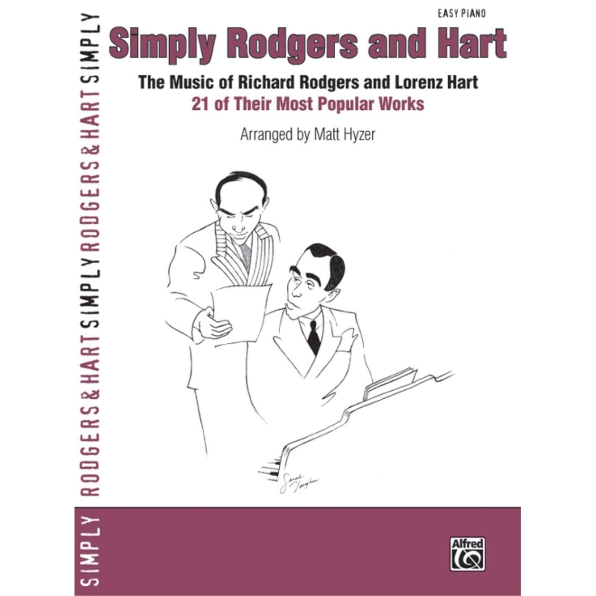 Simply Rodgers and Hart: The Music of Richard Rodgers and Lorenz Hart -- 21 of Their Most Popular Works (Simply Series) Social Sciences