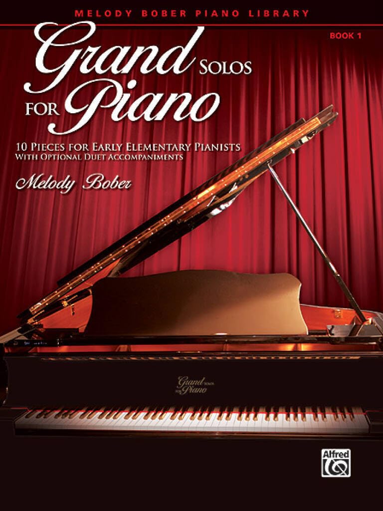 Grand Solos for Piano, Bk 1: 10 Pieces for Early Elementary Pianists with Optional Duet Accompaniments (Melody Bober Piano Library) Social Sciences