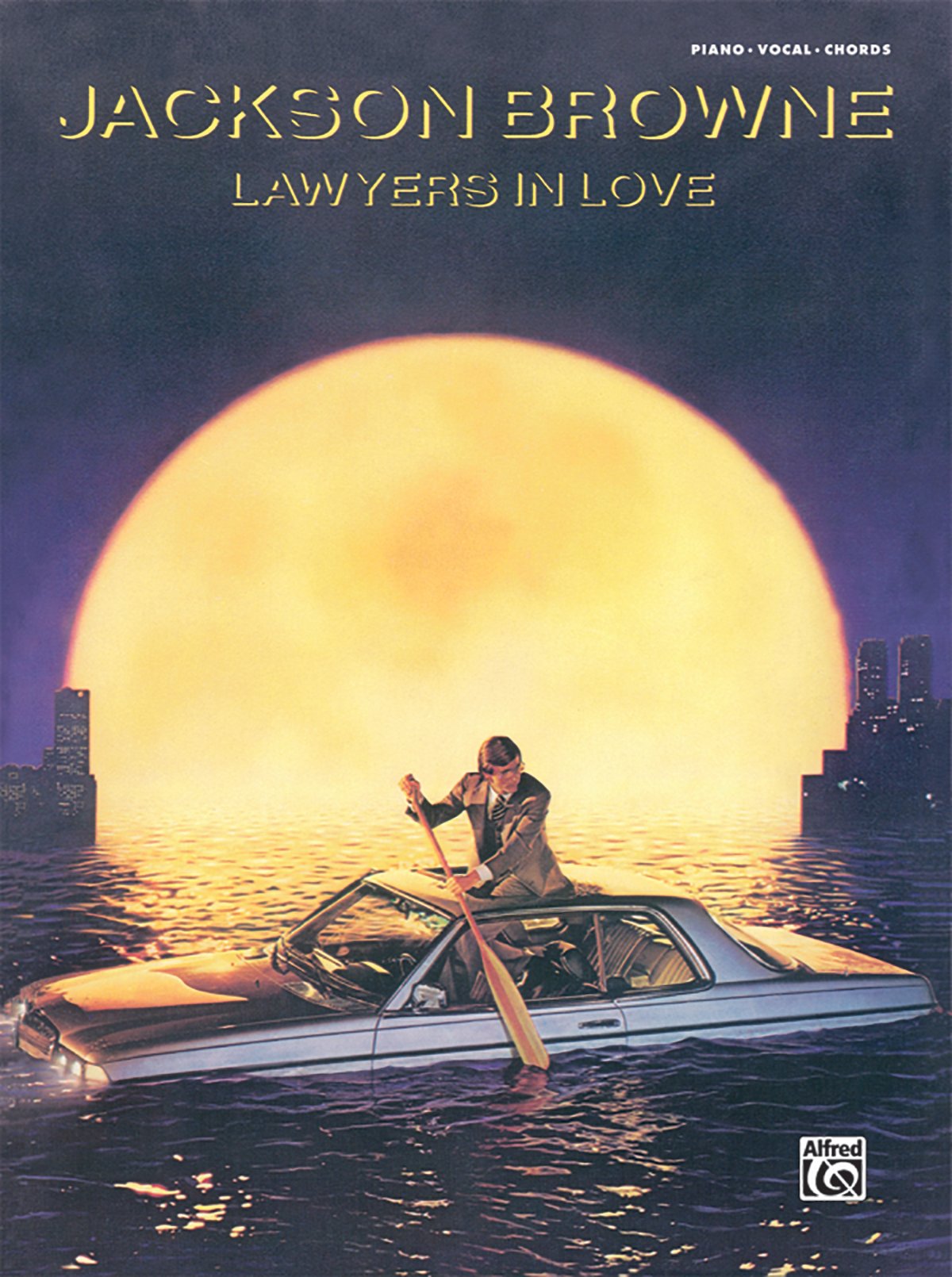 Jackson Browne -- Lawyers in Love: Piano/Vocal/Chords Books