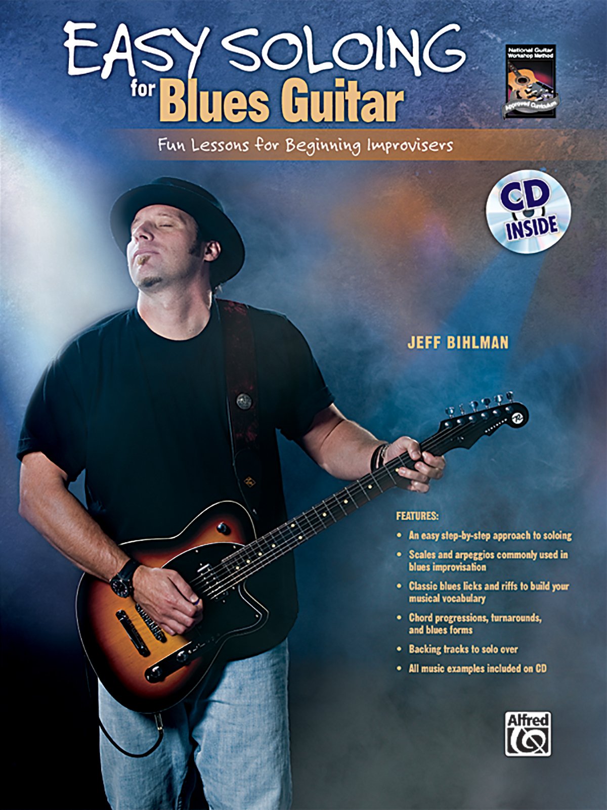 Easy Soloing for Blues Guitar: Fun Lessons for Beginning Improvisers, Book & CD (National Guitar Workshop Method) Social Sciences