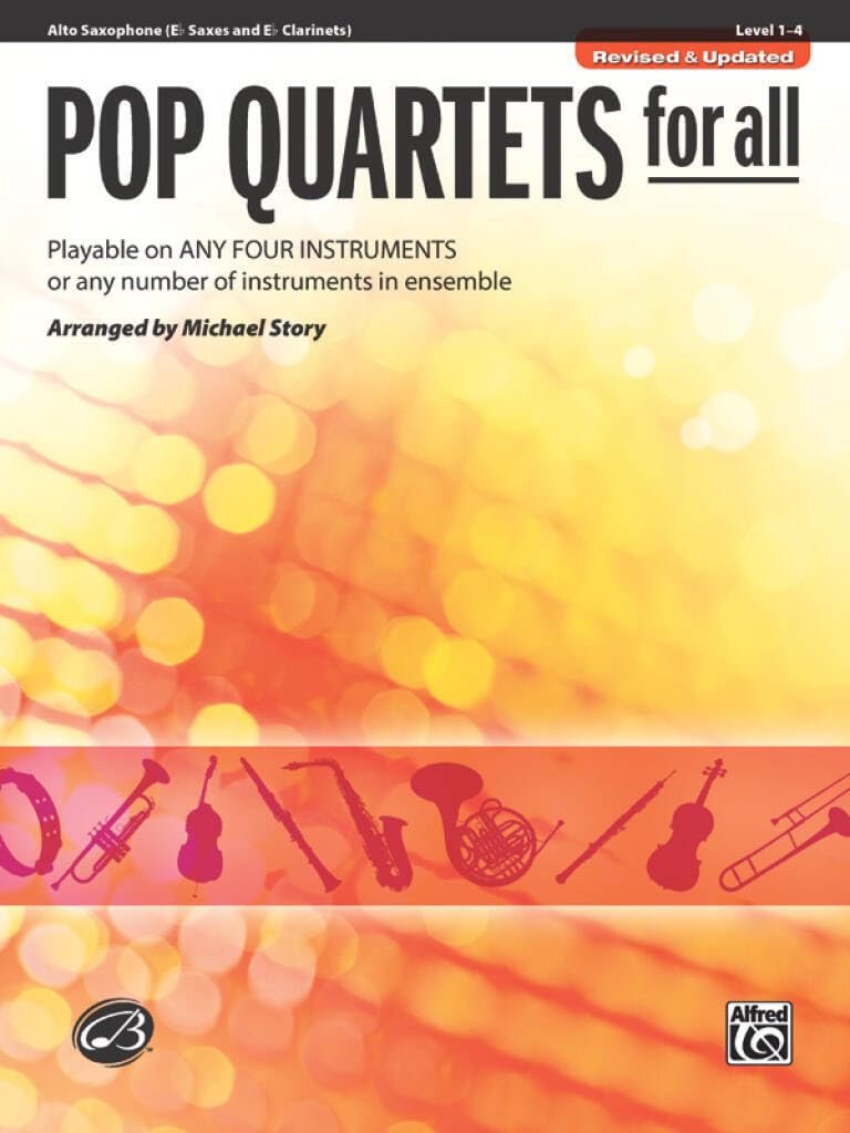 Pop Quartets for All - Alto Saxophone (Eb Saxes and Eb Clarinets) Sheet Music