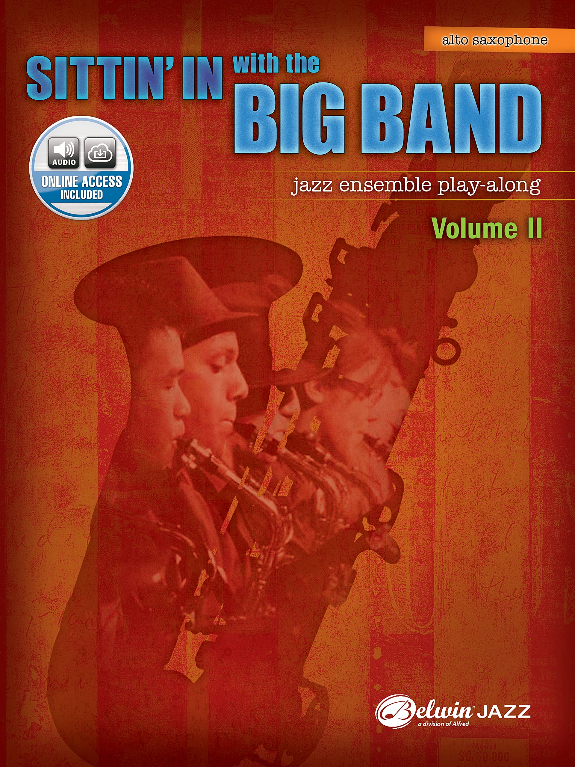 Sittin' In with the Big Band, Vol 2: E-Flat Alto Saxophone (Book & CD) Sheet Music
