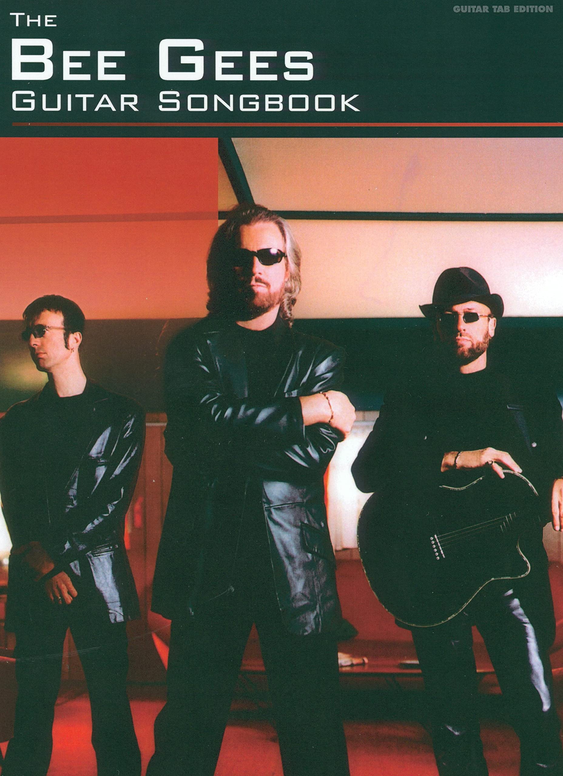 The Bee Gees Guitar Songbook: Guitar Tab Edition Social Sciences
