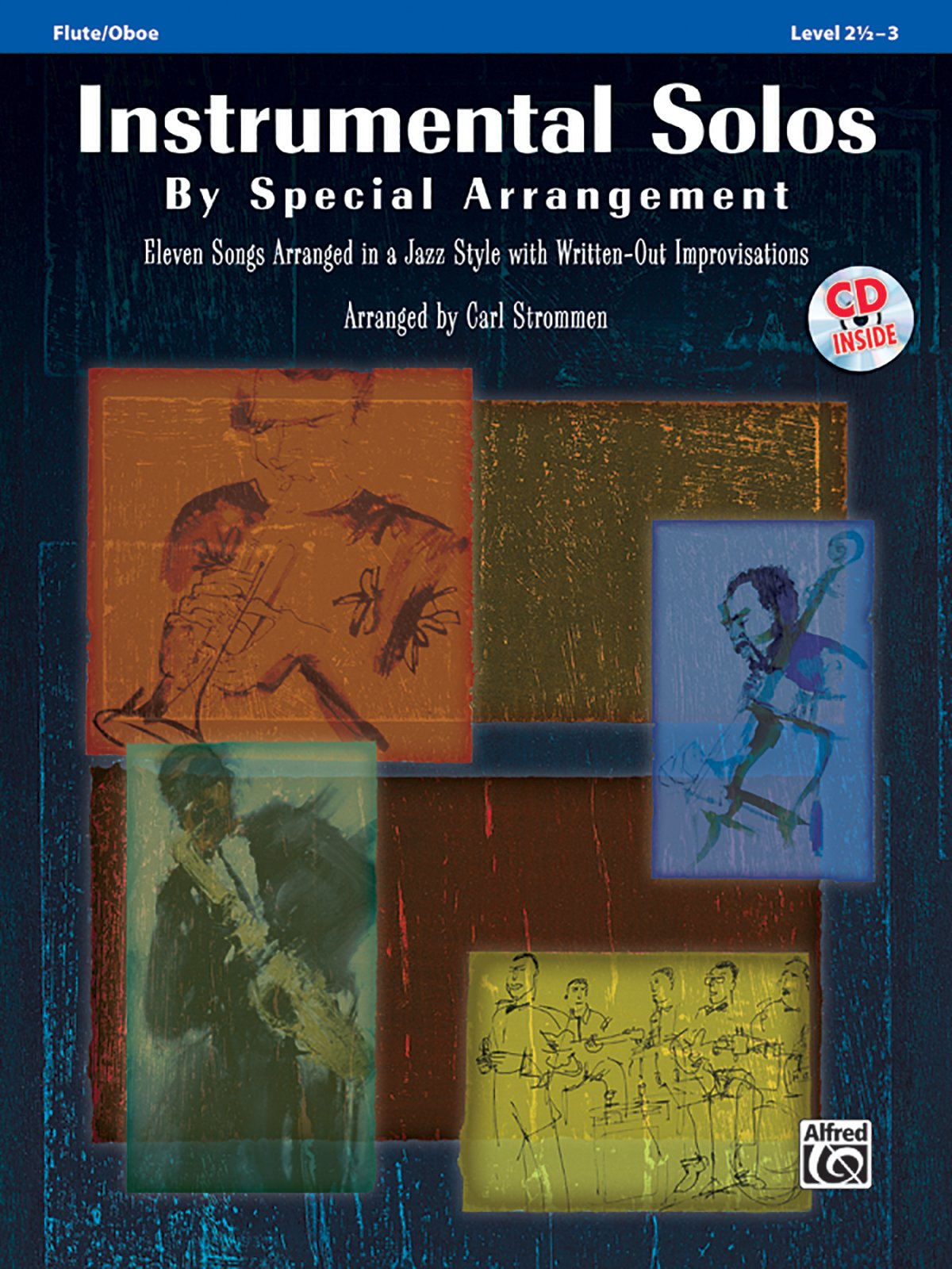Instrumental Solos by Special Arrangement (11 Songs Arranged in Jazz Styles with Written-Out Improvisations) Social Sciences
