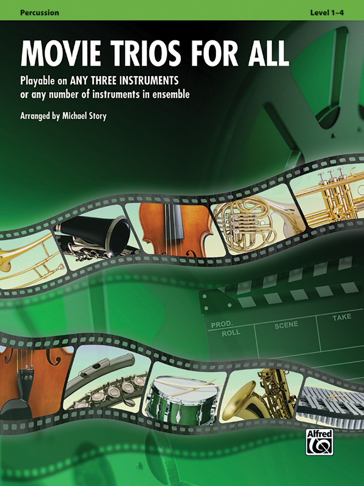 Movie Trios for All - Percussion: Playable on Any Three Instruments or Any Number of Instruments in Ensemble (Instrumental Ensembles for All) Social Sciences