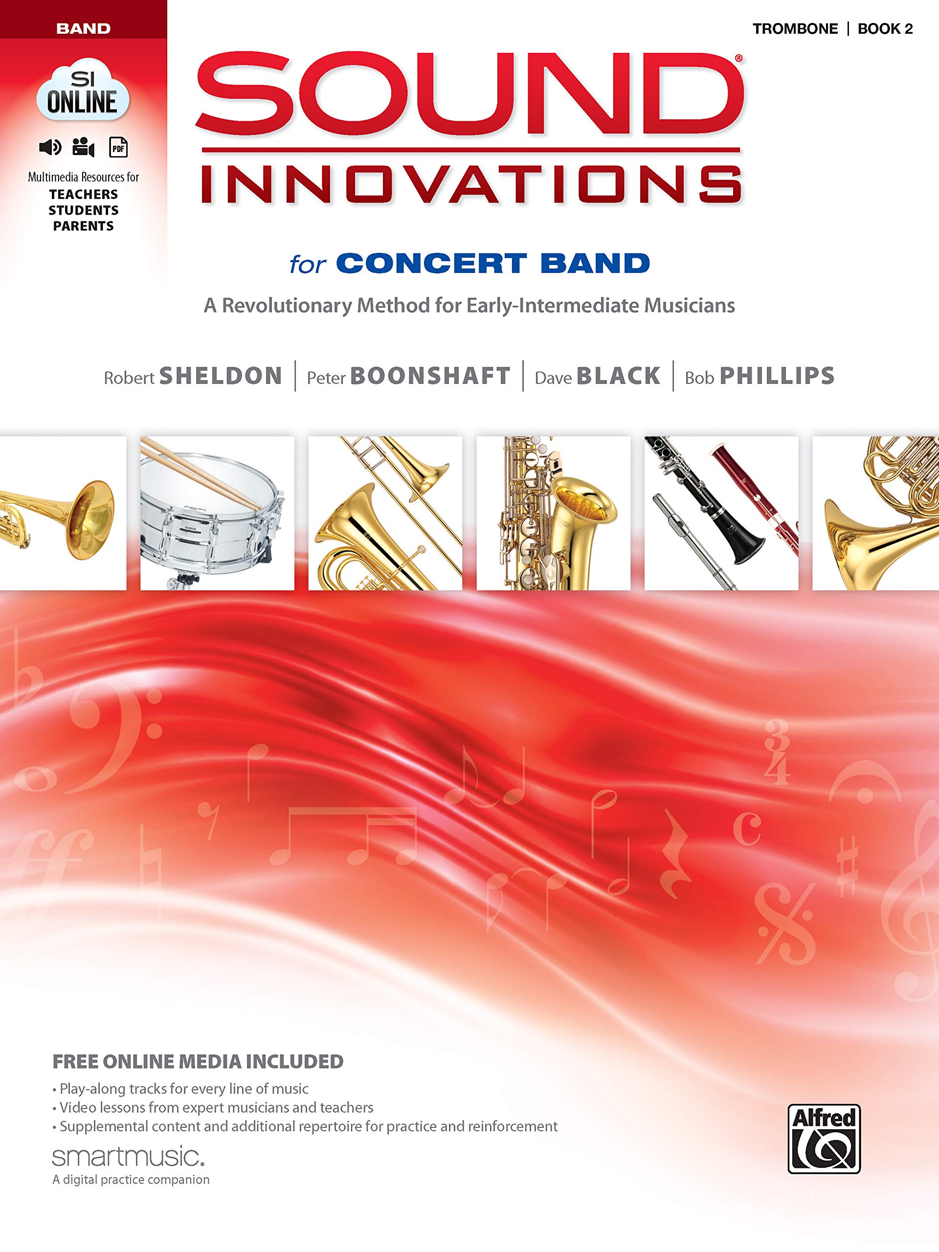 Sound Innovations for Concert Band, Bk 2: A Revolutionary Method for Early-Intermediate Musicians (Trombone), Book & Online Media (Sound Innovations, 2, Band 2) Social Sciences
