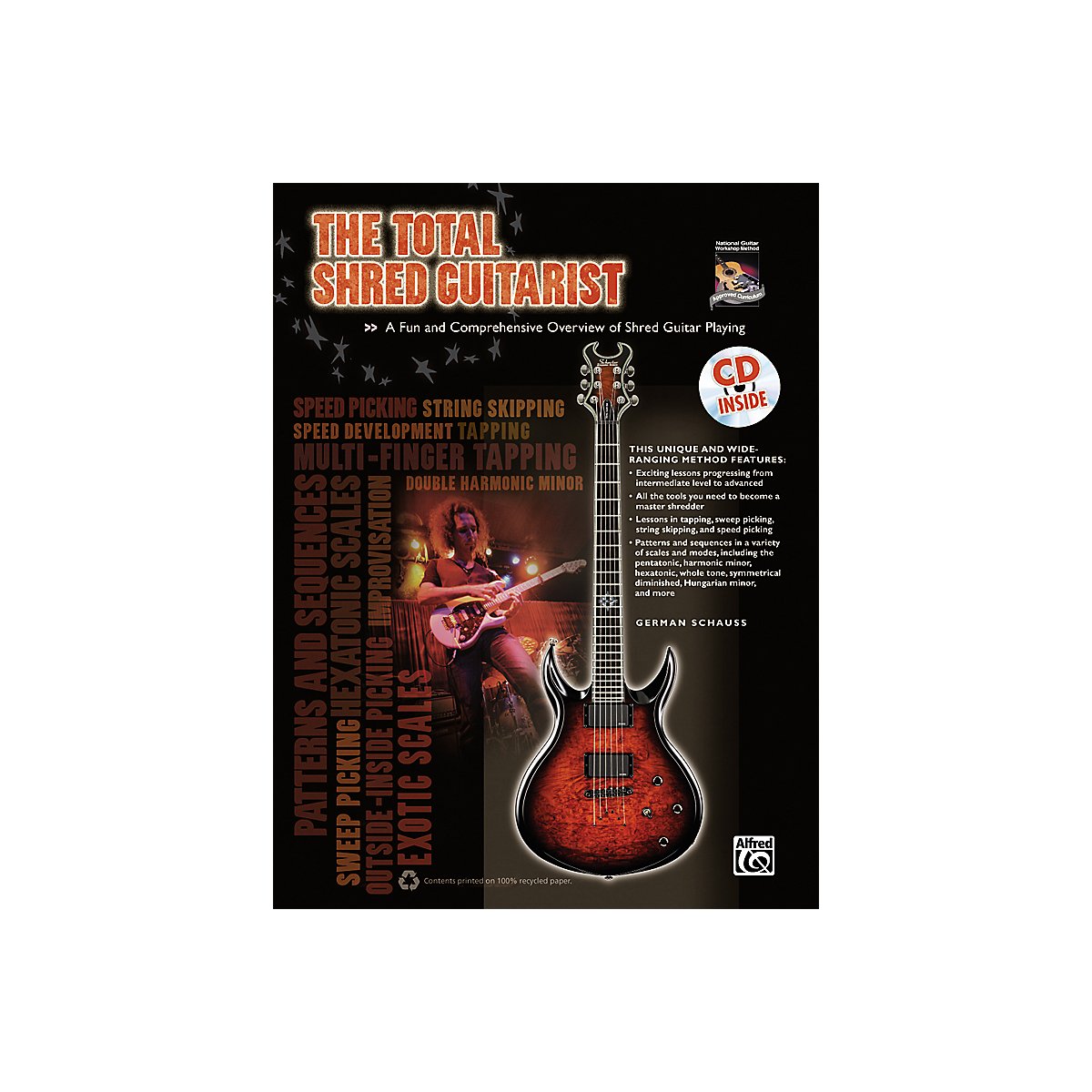 The Total Shred Guitarist: A Fun and Comprehensive Overview of Shred Guitar Playing book