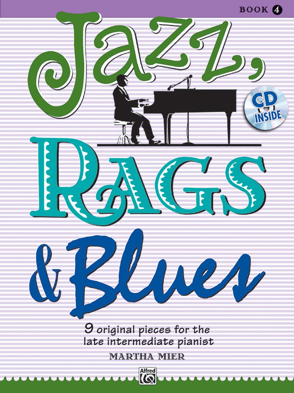 Jazz, Rags & Blues 4: 9 original Pieces for the late intermediate Pianist (incl. CD) Sheet Music