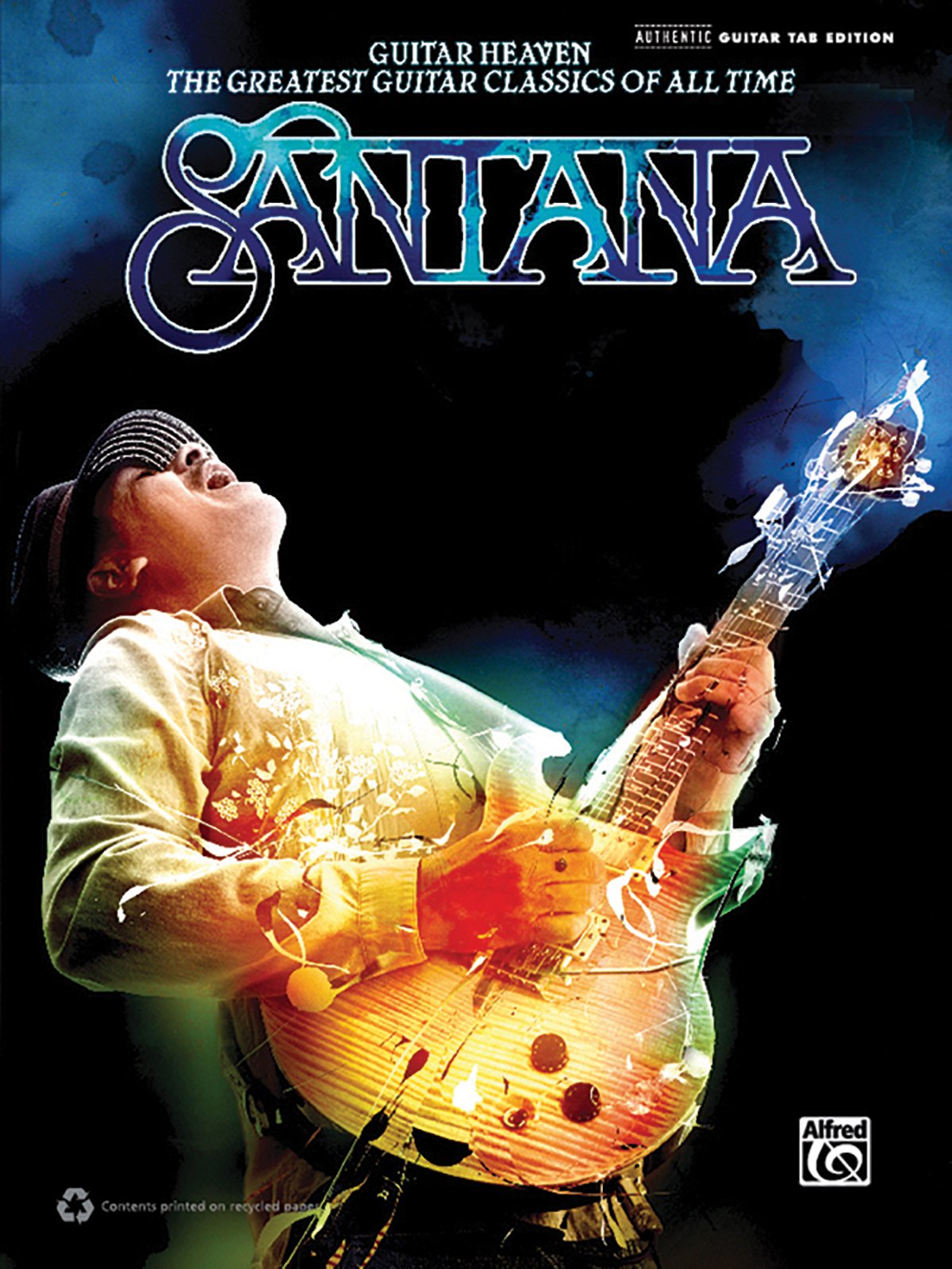 Santana: Guitar Heaven: The Greatest Guitar Classics of All Time: Authentic Guitar Tab Edition book