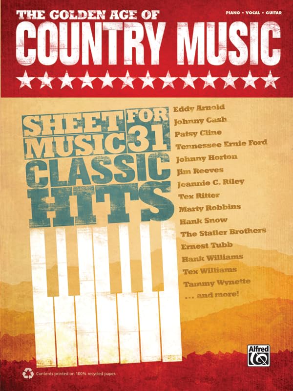 The Golden Age of Country Music: Piano/Vocal/Guitar Social Sciences