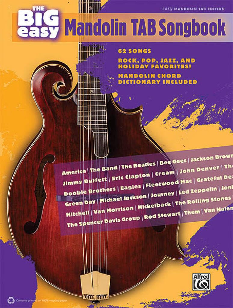 The Big Easy Mandolin Tab Songbook: 62 Songs Rock, Pop, Jazz, and Holiday Favorites! Sheet Music