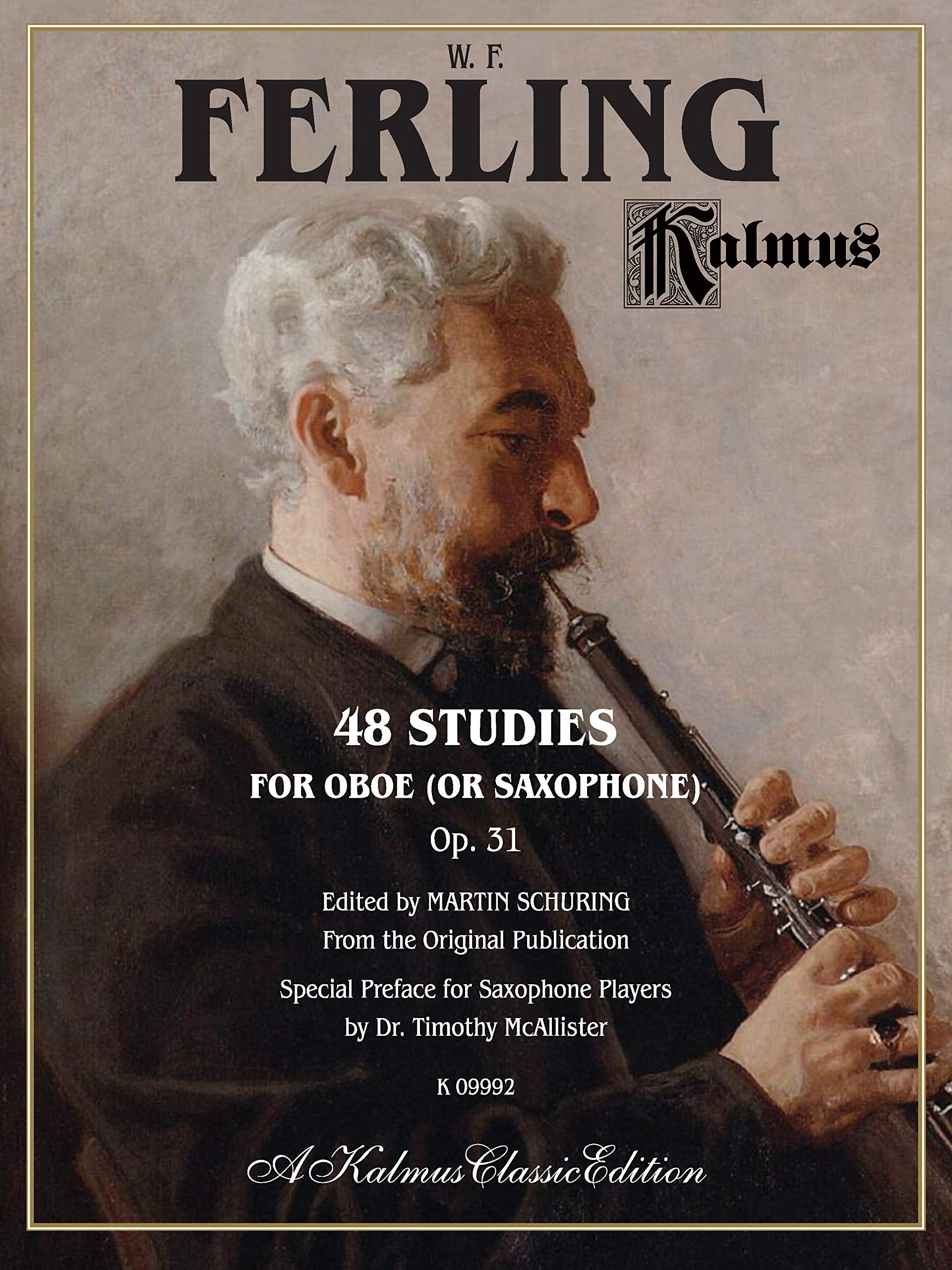 48 Studies for Oboe or Saxophone Op. 31 (Kalmus Classic Edition) Art & Literature