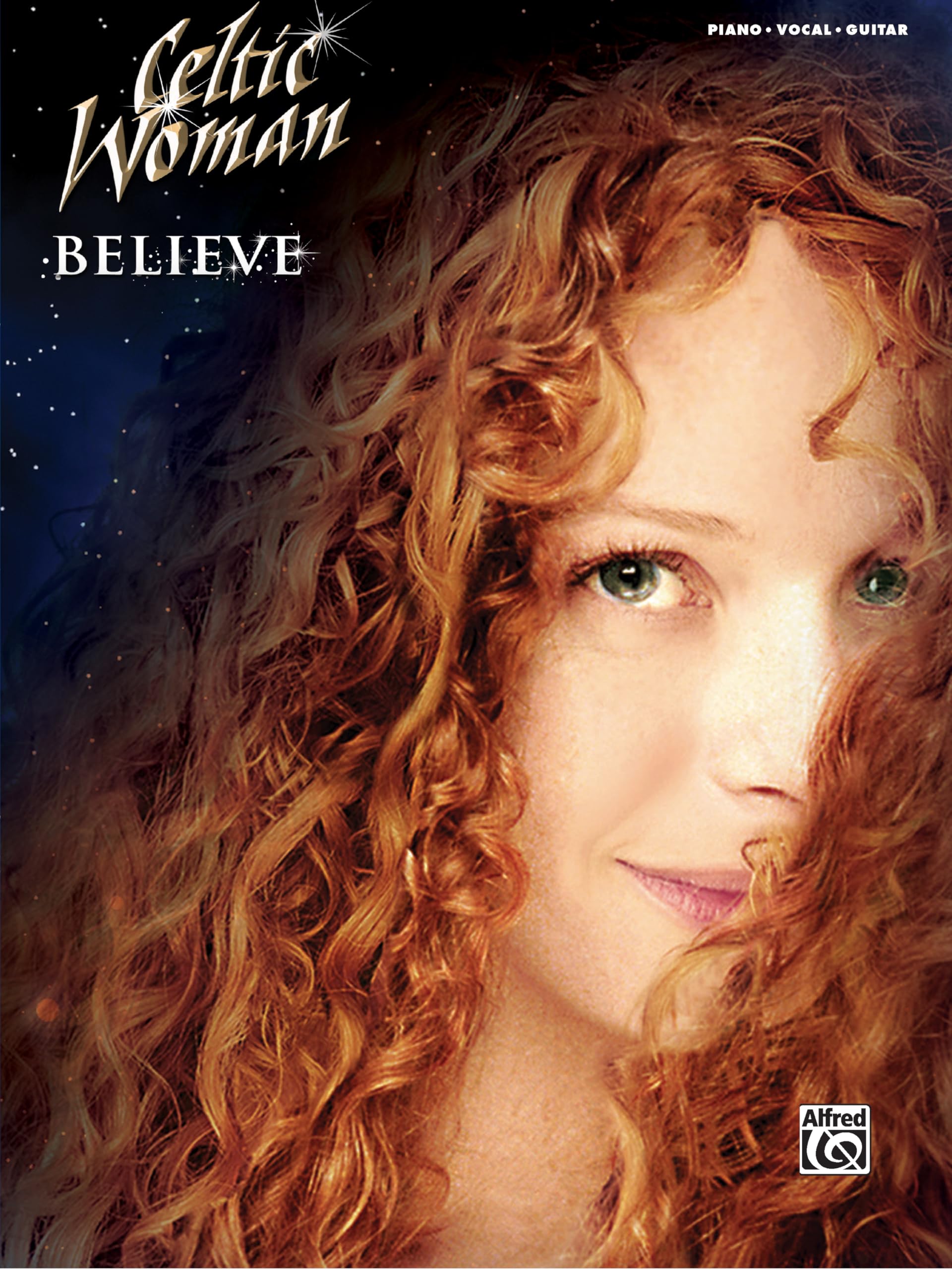 Celtic Woman -- Believe: Piano/Vocal/Guitar Social Sciences