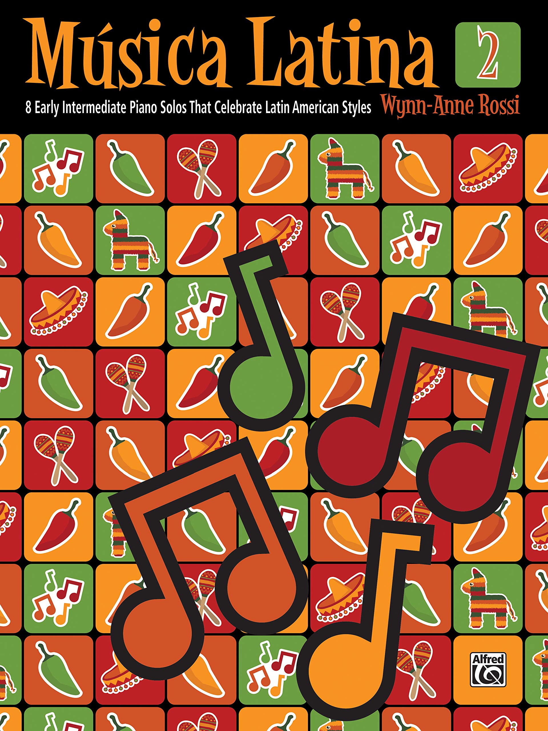 Música Latina, Book 2: 8 Early Intermediate Piano Solos That Celebrate Latin American Styles Sheet Music