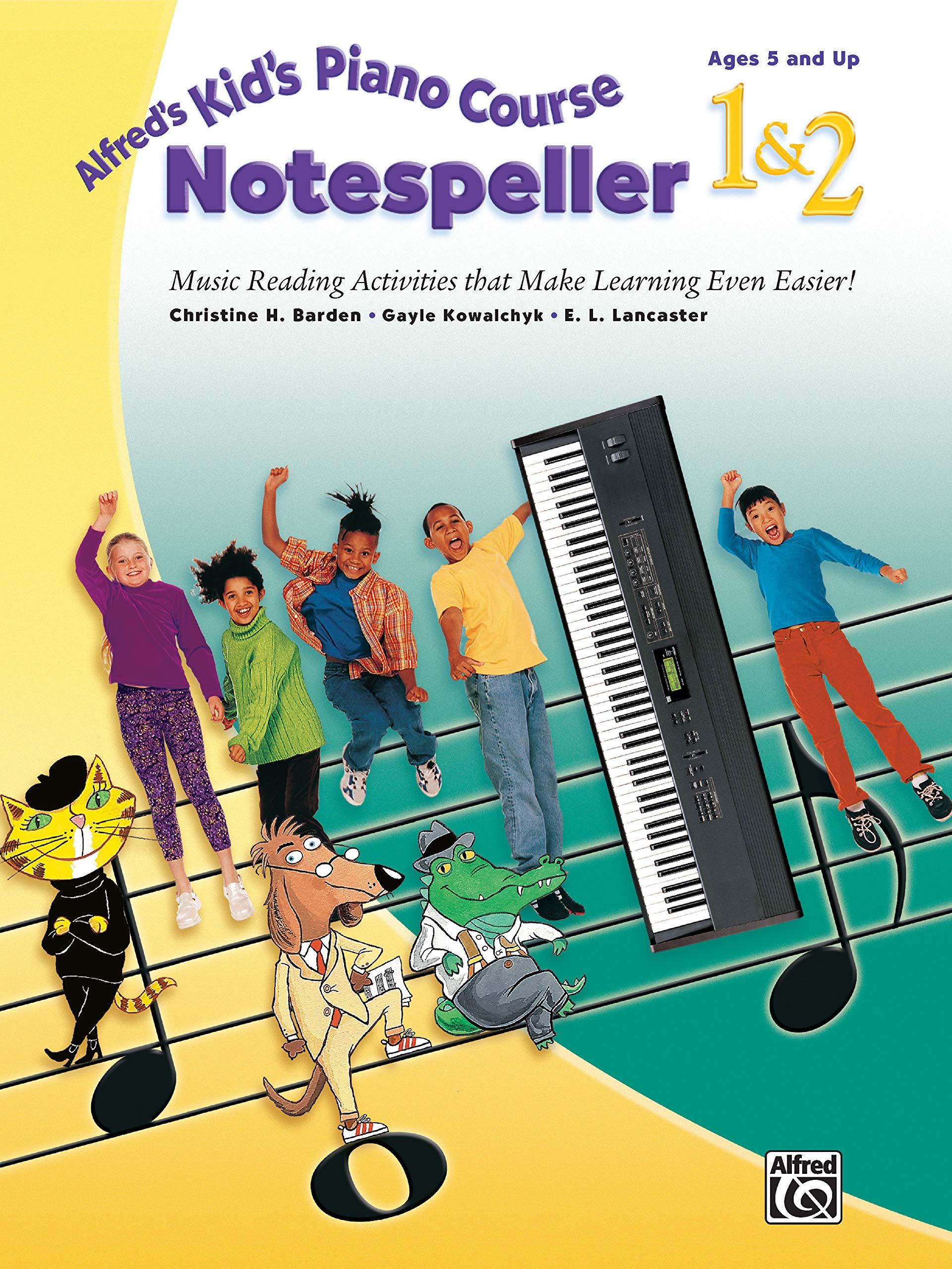 Alfred's Kid's Piano Course Notespeller, Bk 1 & 2: Music Reading Activities That Make Learning Even Easier! Social Sciences